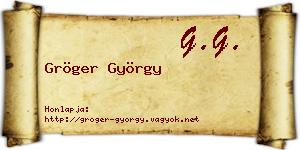 Gröger György névjegykártya